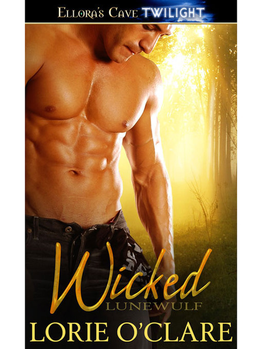 Title details for Wicked by Lorie O'Clare - Available
